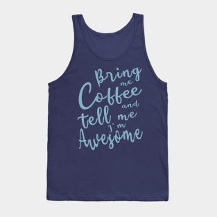 Coffee lovers gift Tank Top